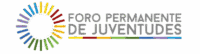 Foro Permanente de Juventudes Foro Permanente de Juventudes